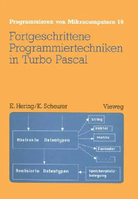 Buy Fortgeschrittene Programmiertechniken in Turbo Pascal (English, Ekbert Hering) Online at Best Price - BookBajar