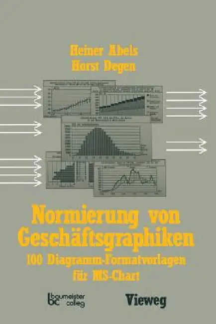 Buy Normierung Von Geschäftsgraphiken (English, Heiner Abels) Online at Best Price - BookBajar
