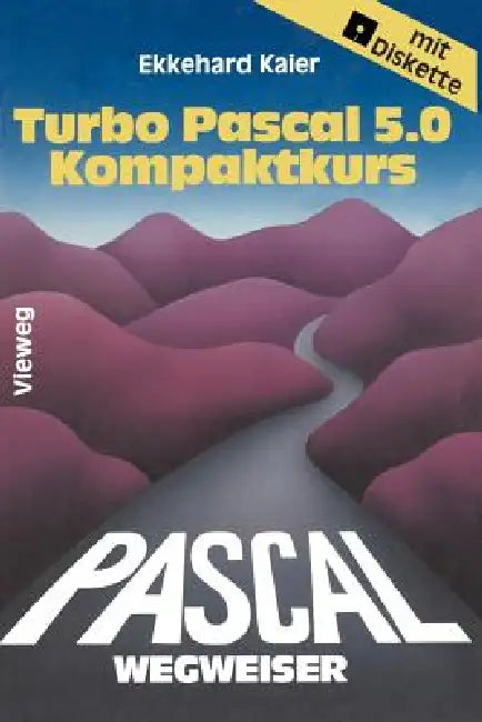 Buy Turbo Pascal 5.0-Wegweiser Kompaktkurs (English, Ekkehard Kaier) Online at Best Price - BookBajar