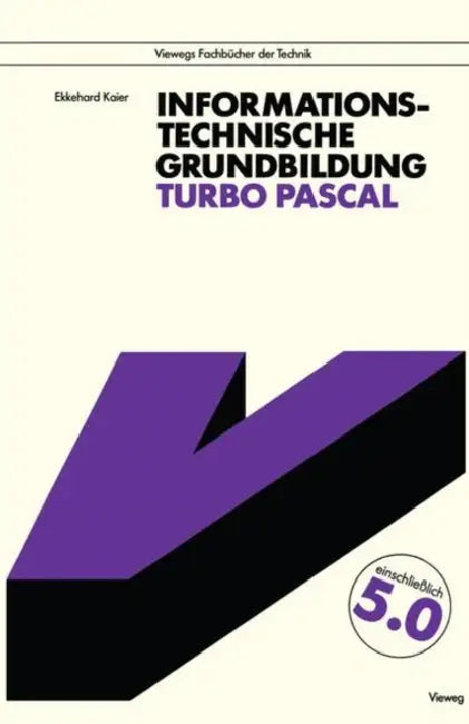 Buy Informationstechnische Grundbildung Turbo Pascal (English, Ekkehard Kaier) Online at Best Price - BookBajar
