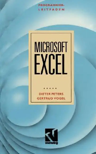 Buy Programmierleitfaden Microsoft Excel (English, Dieter Peters) Online at Best Price - BookBajar
