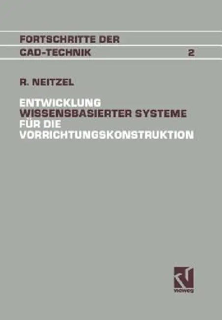 Buy Entwicklung Wissensbasierter Systeme Für Die Vorrichtungskonstruktion (English, Reinhold Neitzel) Online at Best Price - BookBajar