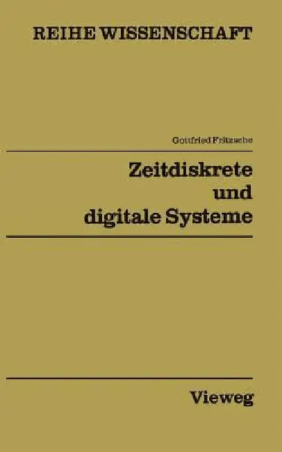 Buy Zeitdiskrete Und Digitale Systeme (English, Gottfried Fritzsche) Online at Best Price - BookBajar