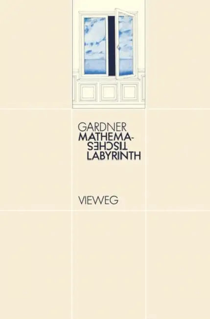 Buy Mathematisches Labyrinth (English, Martin Gardner) Online at Best Price - BookBajar