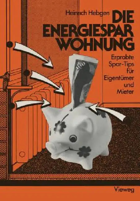 Buy Die Energiespar-Wohnung (English, Heinrich Hebgen) Online at Best Price - BookBajar