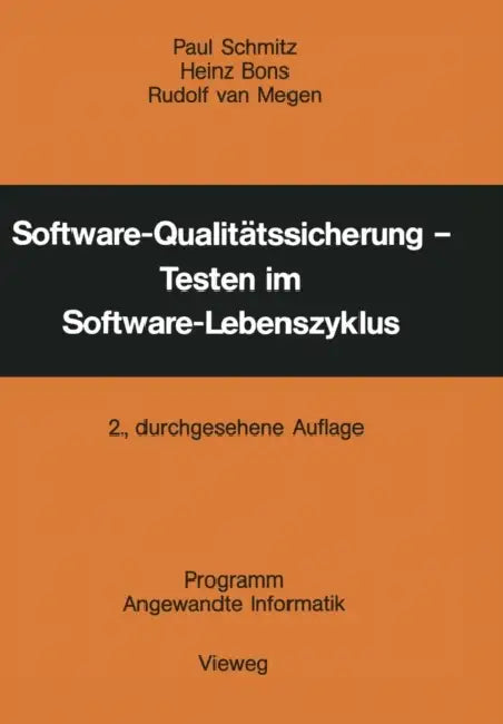 Buy Software-Qualitätssicherung -- Testen Im Software-Lebenszyklus (English, Paul Schmitz) Online at Best Price - BookBajar