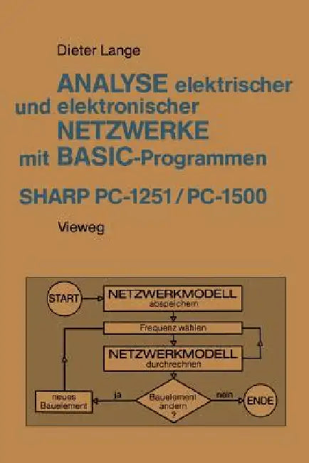 Buy Analyse Elektrischer Und Elektronischer Netzwerke Mit Basic-Programmen (Sharp Pc-1251 Und Pc-1500) (English, Dieter Lange) Online at Best Price - BookBajar