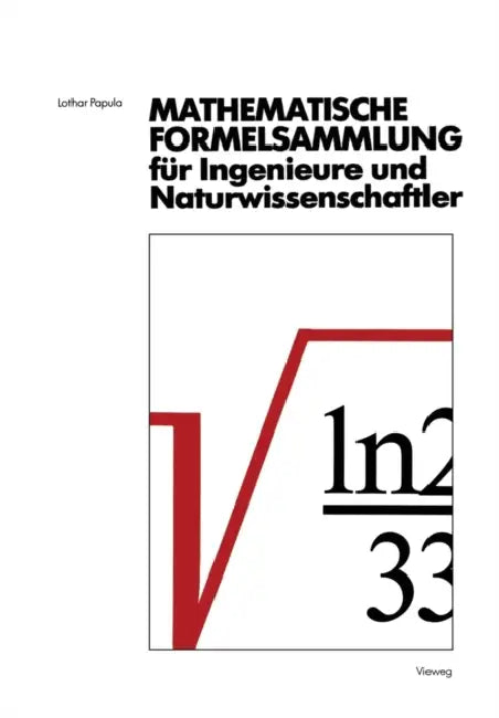 Buy Mathematische Formelsammlung für Ingenieure und Naturwissenschaftler (English, Lothar Papula) Online at Best Price - BookBajar