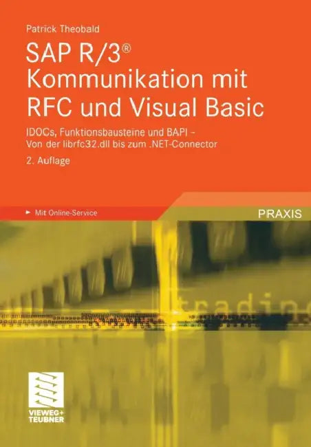 Buy SAP R/3(r) Kommunikation Mit RFC Und Visual Basic (English, Patrick Theobald) Online at Best Price - BookBajar