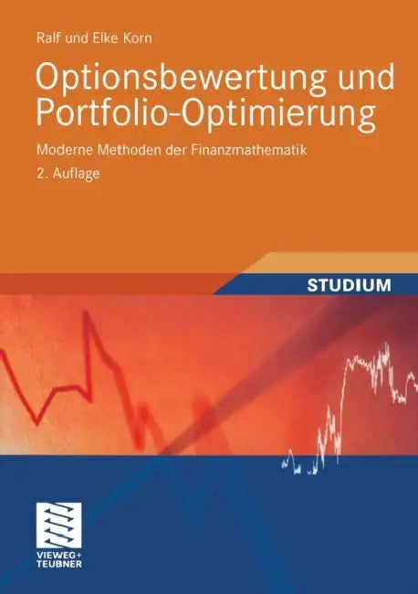 Buy Optionsbewertung Und Portfolio-Optimierung (English, Ralf Korn | Elke Korn) Online at Best Price - BookBajar