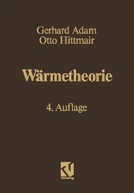 Buy Wärmetheorie (English, Gerhard Adam | Otto Hittmair) Online at Best Price - BookBajar