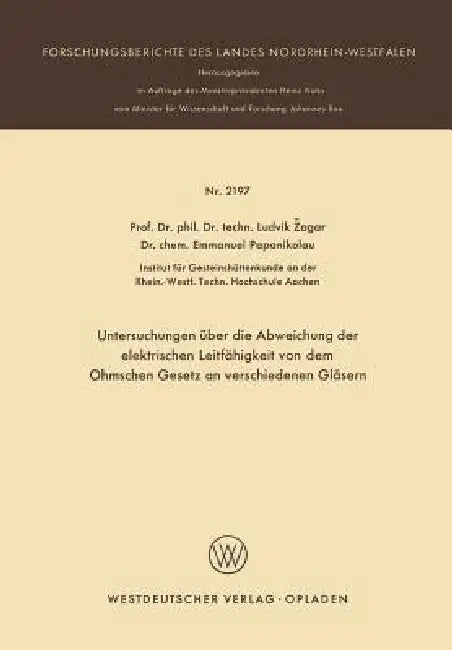 Buy Untersuchungen Über Die Abweichung Der Elektrischen Leitfähigkeit Von Dem Ohmschen Gesetz an Verschi (English, Ludvik Zagar) Online at Best Price - BookBajar