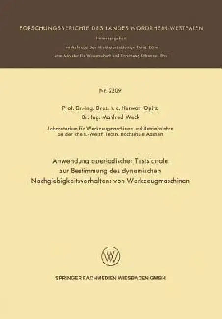 Buy Anwendung Aperiodischer Testsignale Zur Bestimmung Des Dynamischen Nachgiebigkeitsverhaltens Von Wer (English, Herwart Opitz) Online at Best Price - BookBajar