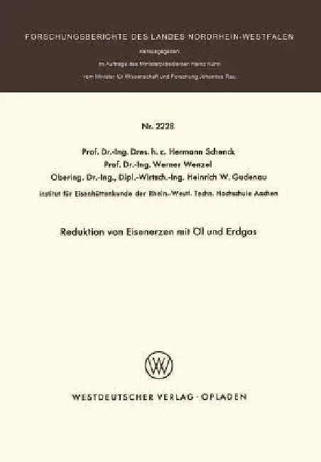 Buy Reduktion Von Eisenerzen Mit Öl Und Erdgas (English, Hermann Schenck) Online at Best Price - BookBajar
