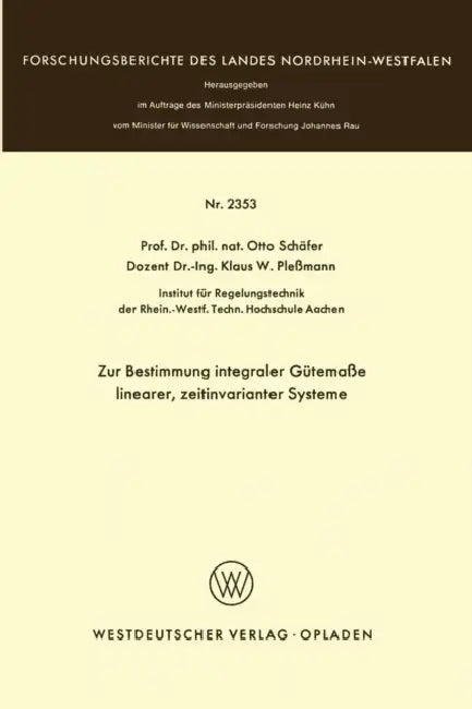 Buy Zur Bestimmung Integraler Gütemaße Linearer, Zeitinvarianter Systeme (English, Otto Schäfer) Online at Best Price - BookBajar