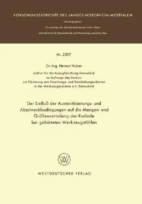 Buy Der Einfluß Der Austenitisierungs- Und Abschreckbedingungen Auf Die Mengen- Und Größenverteilung Der (English, Helmut Huber) Online at Best Price - BookBajar