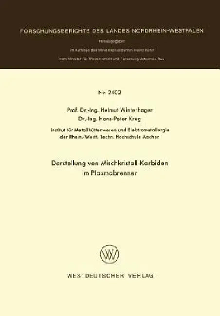 Buy Darstellung Von Mischkristall-Karbiden Im Plasmabrenner (English, Helmut Winterhager) Online at Best Price - BookBajar