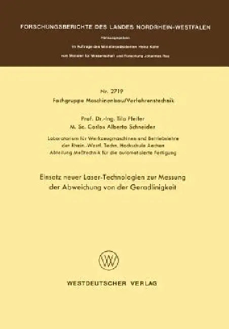 Buy Einsatz Neuer Laser-Technologien Zur Messung Der Abweichung Von Der Geradlinigkeit (English, Tilo Pfeifer) Online at Best Price - BookBajar