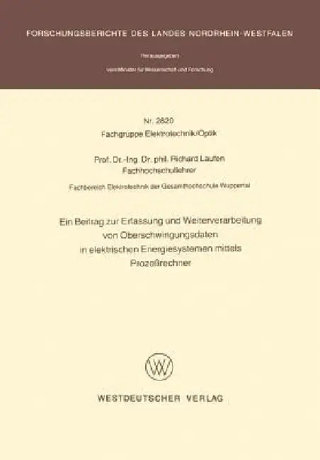 Buy Ein Beitrag Zur Erfassung Und Weiterverarbeitung Von Oberschwingungsdaten in Elektrischen Energiesys (English, Richard Laufen) Online at Best Price - BookBajar