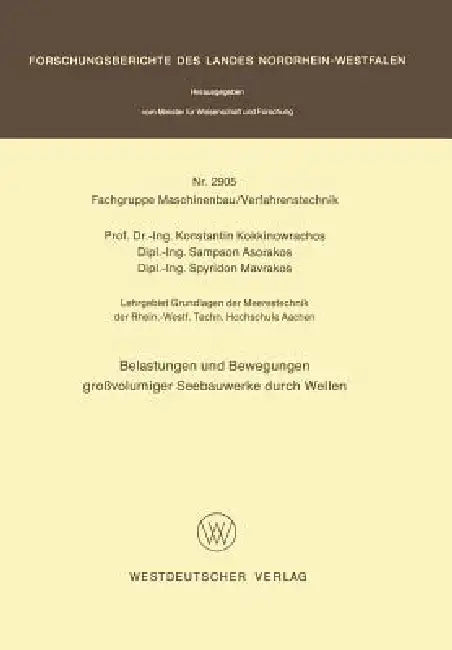 Buy Belastungen Und Bewegungen Großvolumiger Seebauwerke Durch Wellen (English, Konstantin Kokkinowrachos) Online at Best Price - BookBajar