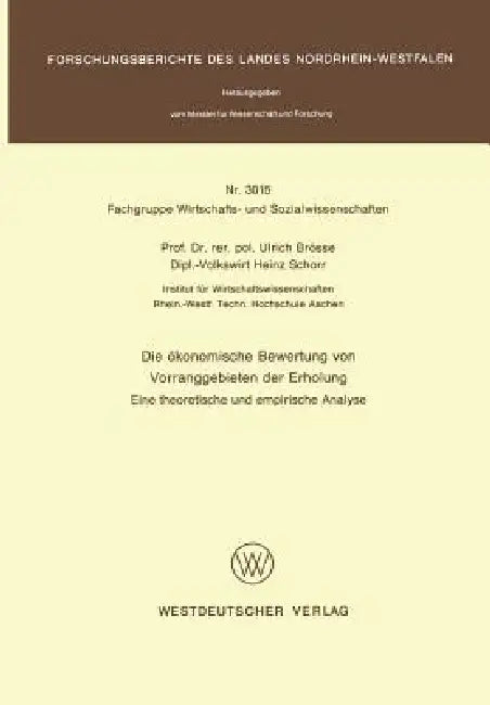Buy Die Ökonomische Bewertung Von Vorranggebieten Der Erholung (English, Ulrich Brösse) Online at Best Price - BookBajar