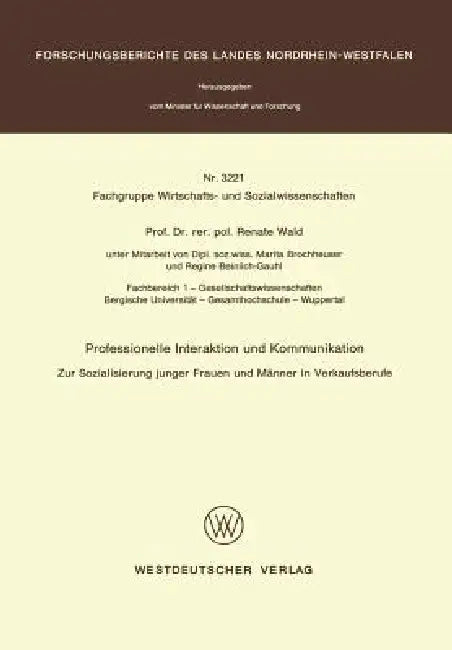 Buy Professionelle Interaktion Und Kommunikation (English, Renate Wald) Online at Best Price - BookBajar