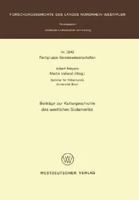 Buy Beiträge Zur Kulturgeschichte Des Westlichen Südamerika (English, Albert Meyers | Martin Volland) Online at Best Price - BookBajar