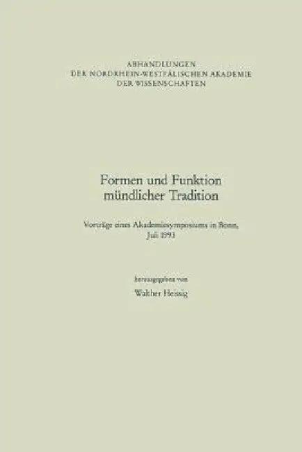 Buy Formen Und Funktion Mündlicher Tradition (English, Walther Heissig) Online at Best Price - BookBajar