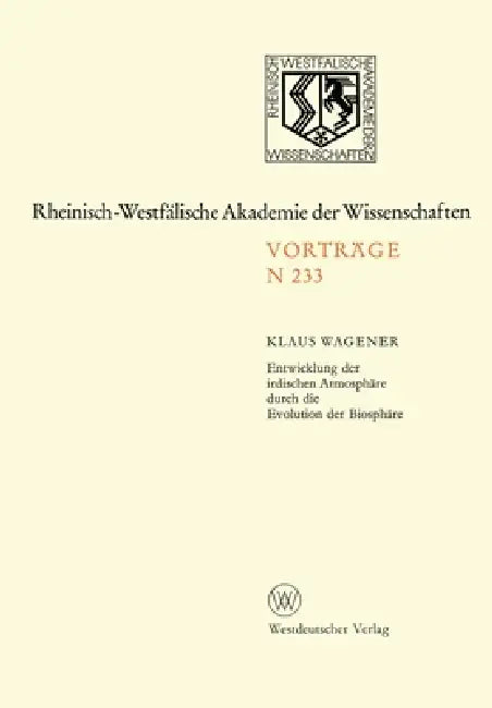 Buy Entwicklung der irdischen Atmosphäre durch die Evolution der Biosphäre (English, Klaus Wagener) Online at Best Price - BookBajar