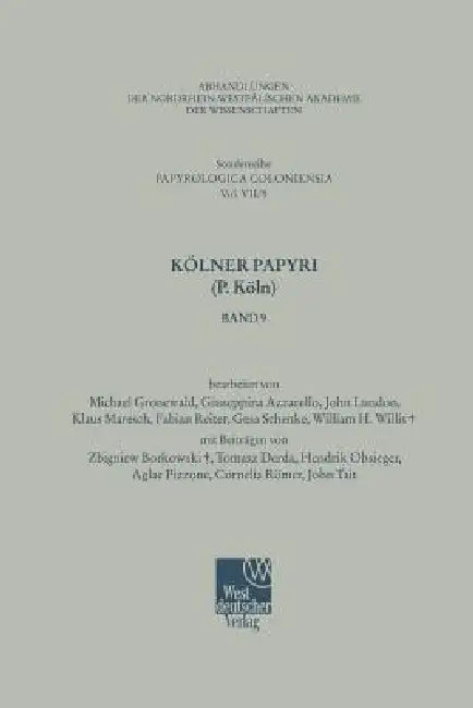 Buy Kölner Papyri (P. Köln) (English, M. Gronewald | G. Azzarello | J. Lundon) Online at Best Price - BookBajar