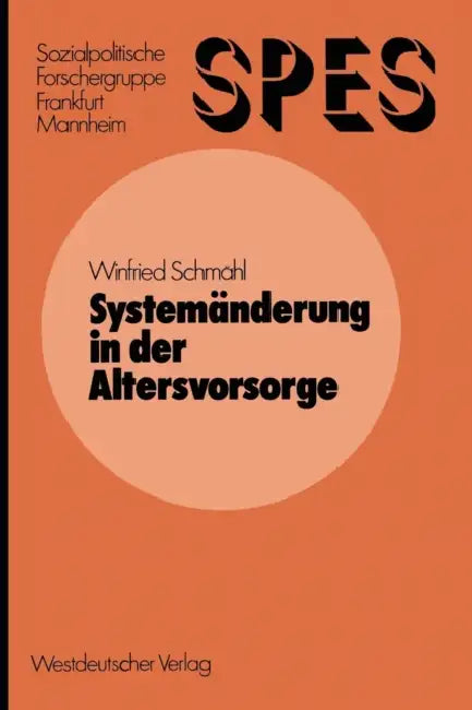 Buy Systemänderung in Der Altersvorsorge (English, Winfried Schmähl) Online at Best Price - BookBajar