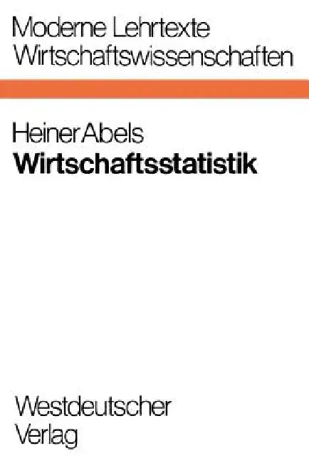 Buy Wirtschaftsstatistik (English, Heiner Abels) Online at Best Price - BookBajar