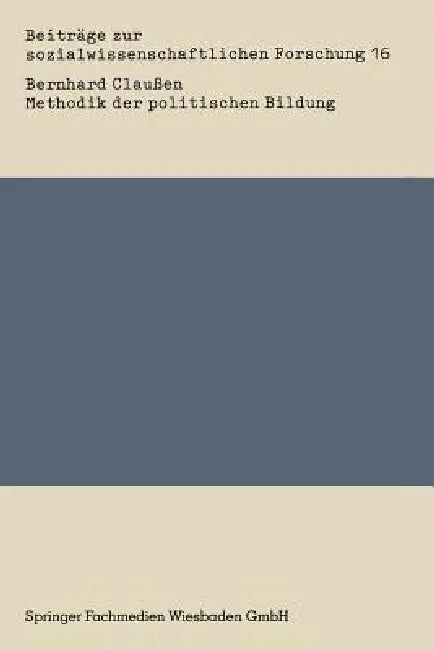 Buy Methodik Der Politischen Bildung (English, Bernhard Claußen) Online at Best Price - BookBajar