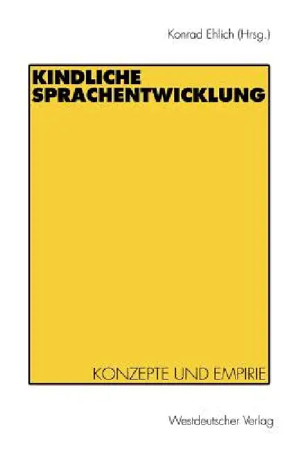 Buy Kindliche Sprachentwicklung (English, Konrad Ehlich) Online at Best Price - BookBajar