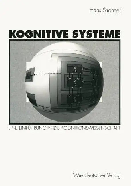 Buy Kognitive Systeme (English, Hans Strohner) Online at Best Price - BookBajar