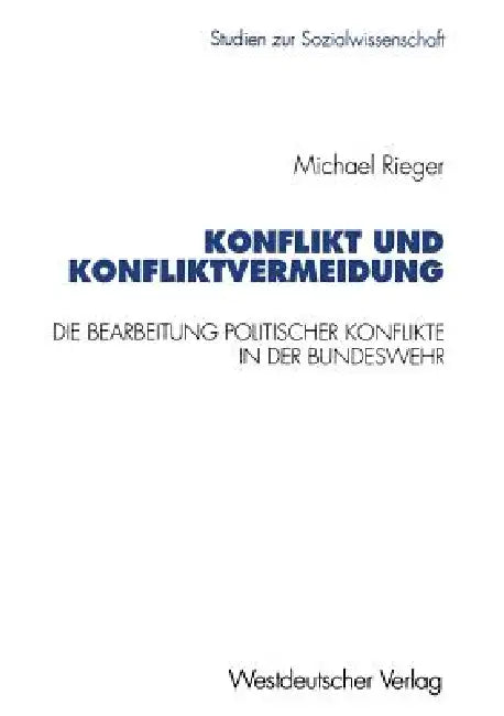 Buy Konflikt Und Konfliktvermeidung (English, Michael Rieger) Online at Best Price - BookBajar