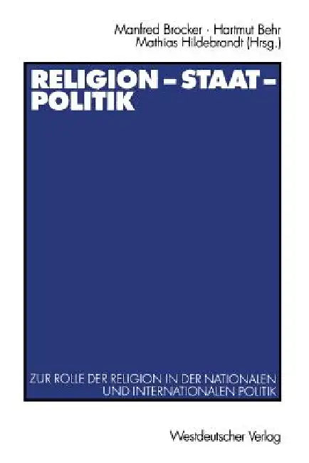 Buy Religion -- Staat -- Politik (English, Manfred Brocker | Karl Gabriel | Hartmut Behr) Online at Best Price - BookBajar