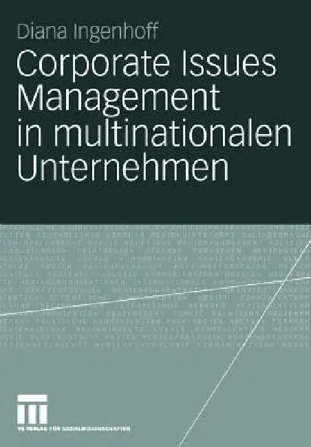 Buy Corporate Issues Management in Multinationalen Unternehmen (English, Diana Ingenhoff) Online at Best Price - BookBajar