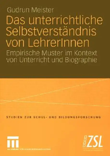 Buy Das Unterrichtliche Selbstverständnis Von Lehrerinnen (English, Gudrun Meister) Online at Best Price - BookBajar