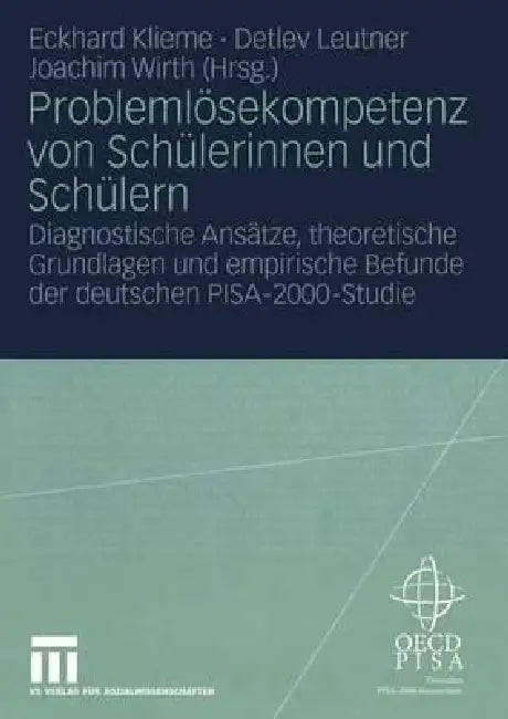 Buy Problemlösekompetenz Von Schülerinnen Und Schülern (English, Eckhard Klieme | Detlev Leutner | Joachim Wirth) Online at Best Price - BookBajar