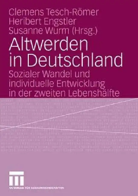 Buy Altwerden in Deutschland (English, Clemens Tesch-Römer | Heribert Engstler | Susanne Wurm) Online at Best Price - BookBajar