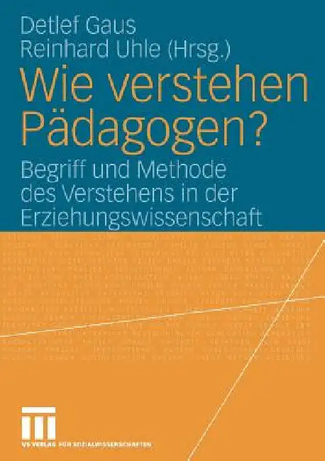 Buy Wie Verstehen Pädagogen? (English, Detlef Gaus | Reinhard Uhle) Online at Best Price - BookBajar