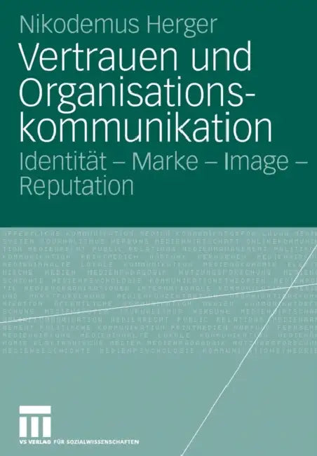 Buy Vertrauen Und Organisationskommunikation (English, Nikodemus Herger) Online at Best Price - BookBajar