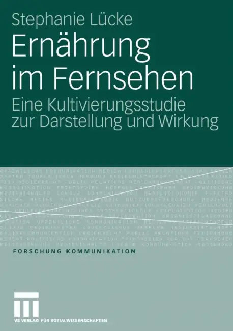 Buy Ernährung Im Fernsehen (English, Stephanie Lücke) Online at Best Price - BookBajar