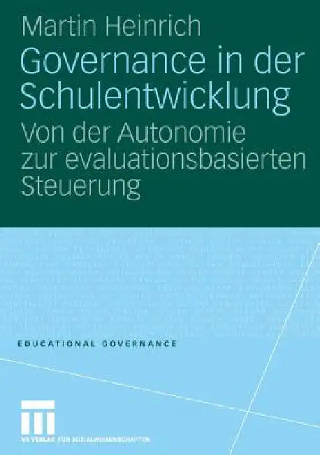 Buy Governance in Der Schulentwicklung (English, Martin Heinrich) Online at Best Price - BookBajar