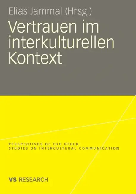 Buy Vertrauen Im Interkulturellen Kontext (English, Elias Jammal) Online at Best Price - BookBajar