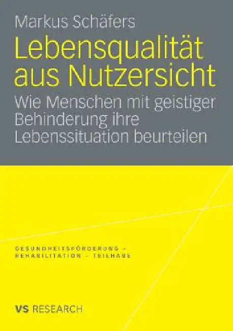 Buy Lebensqualität Aus Nutzersicht (English, Markus Schäfers) Online at Best Price - BookBajar