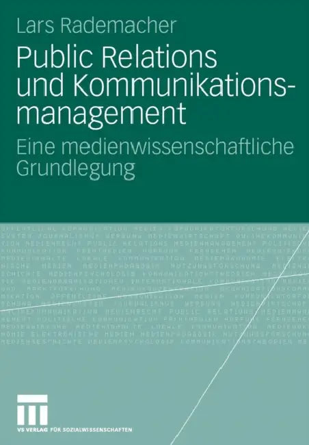 Buy Public Relations Und Kommunikationsmanagement (English, Lars Rademacher) Online at Best Price - BookBajar
