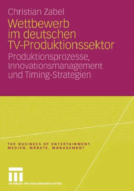 Buy Wettbewerb Im Deutschen Tv-Produktionssektor (English, Christian Zabel) Online at Best Price - BookBajar