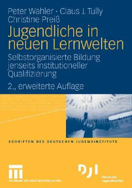 Buy Jugendliche in Neuen Lernwelten (English, Peter Wahler | Claus J. Tully | Christine Preiß) Online at Best Price - BookBajar